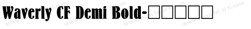 Waverly CF Demi Bold字体转换